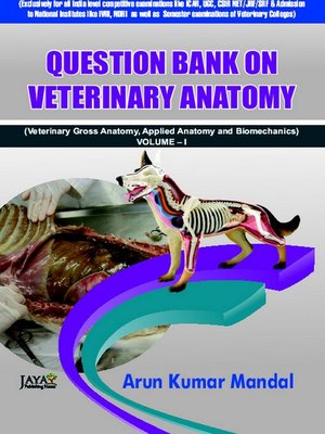 cover image of Question Bank On Veterinary Anatomy (Veterinary Gross Anatomy, Applied Anatomy and Biomechanics)